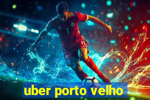 uber porto velho